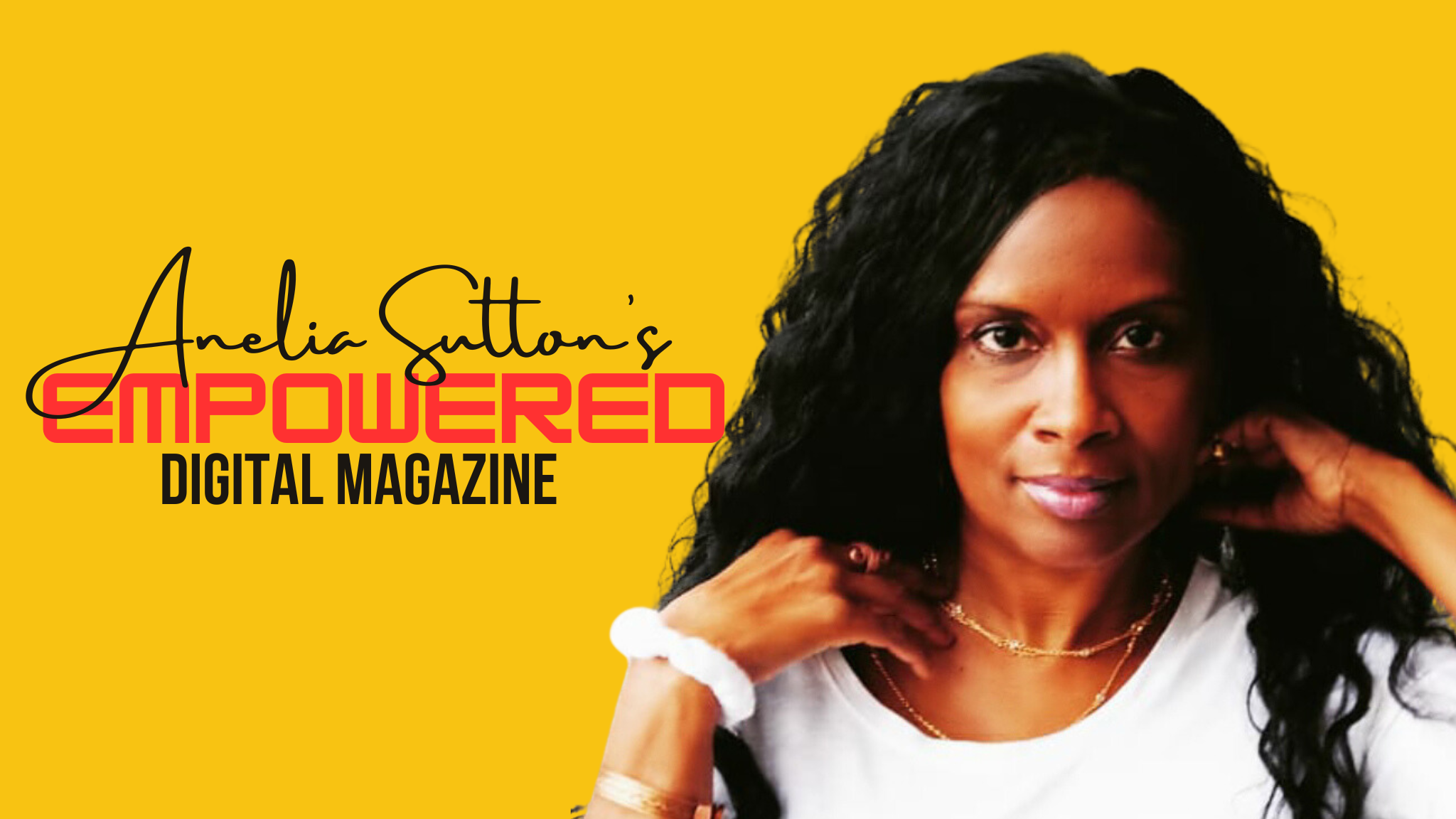 Empowered Digital Magazine